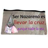 🎒 Estuche – “Ser nazareno es llevar la cruz, aunque nadie la vea”