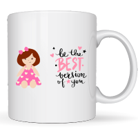 ☕ Taza – “Be The Best Version Of You”