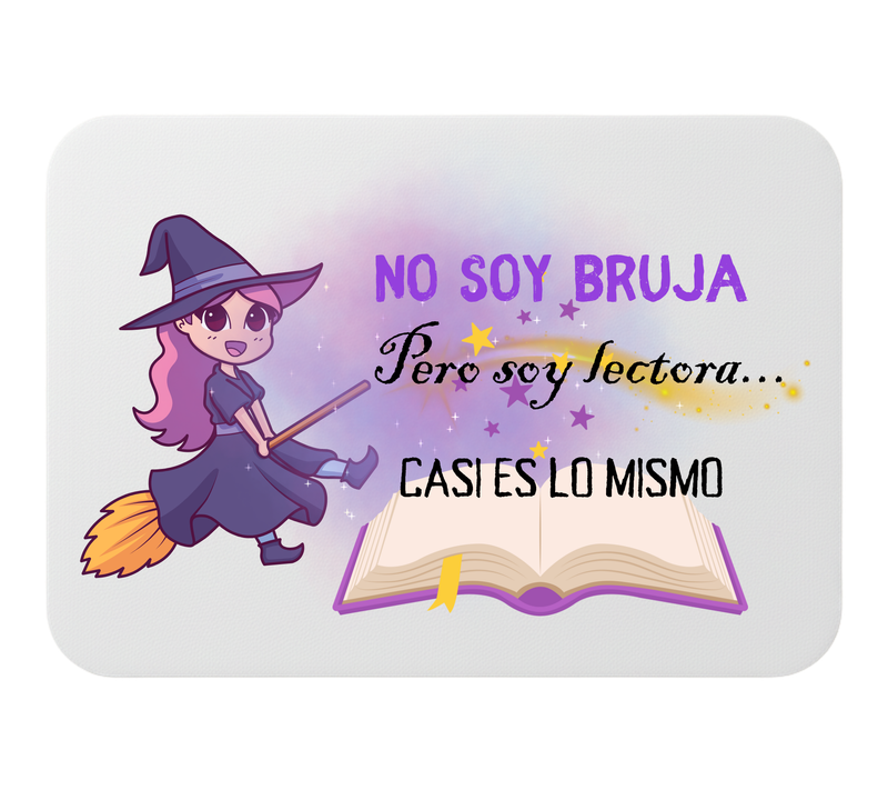 🖱️ Alfombrilla de ratón – “No soy bruja, soy lectora... Casi es lo mismo”