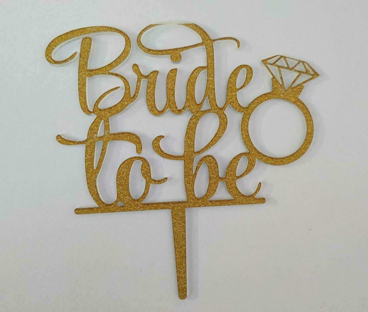 Bride To Be Gold Cake Topper