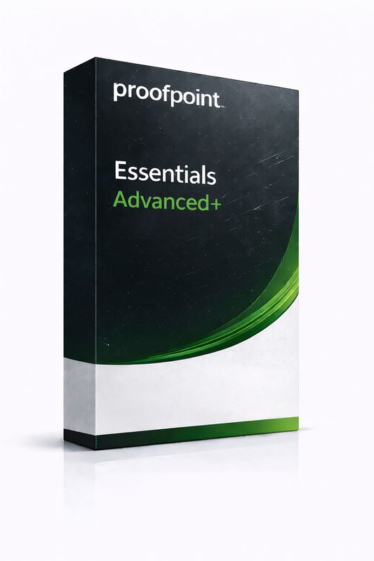 PROOFPOINT - Essentials  Advanced+