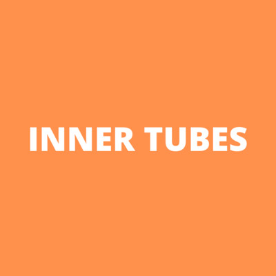 INNER TUBES