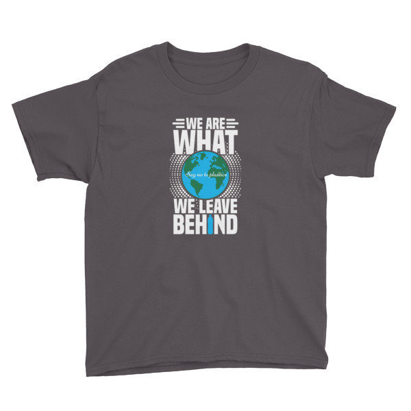 What We Leave Behind Youth S/S T-Shirt