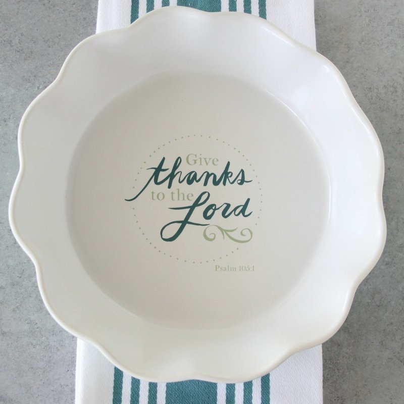 Give Thanks To The Lord Pie Plate