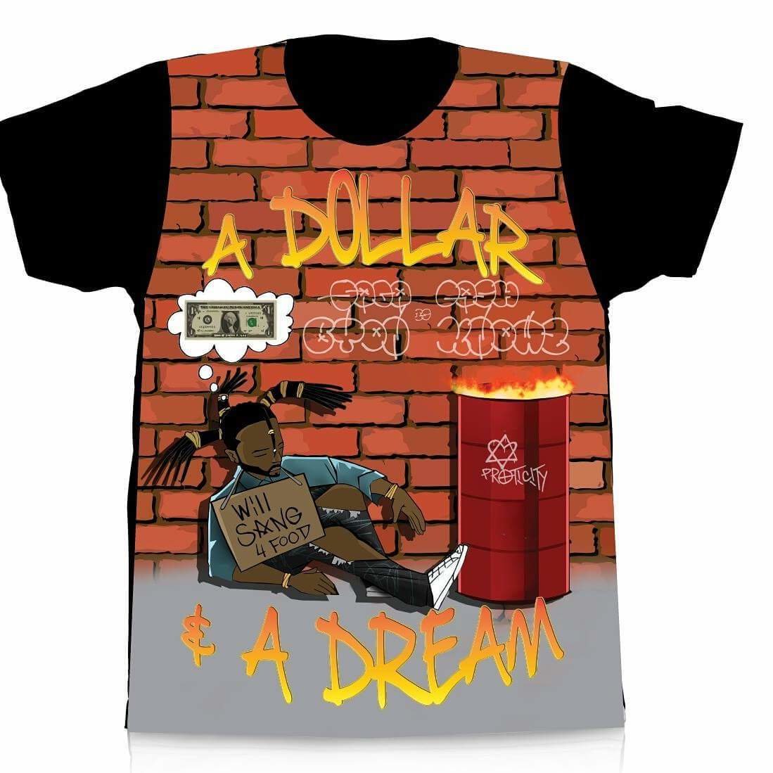 Dolla & A Dream Adult Shirt