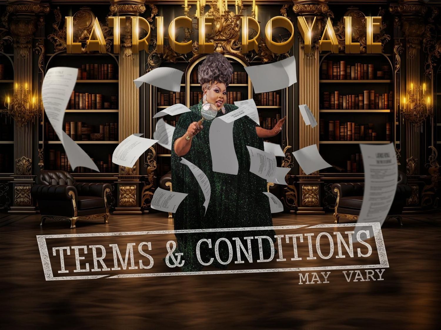 Latrice Royale " Terms & Conditions"