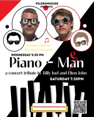 Piano Men- A tribute to Billy Joel and Elton John