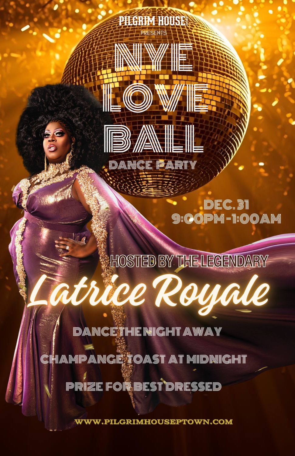 NYE LOVE BALL W/ LATRICE ROYALE