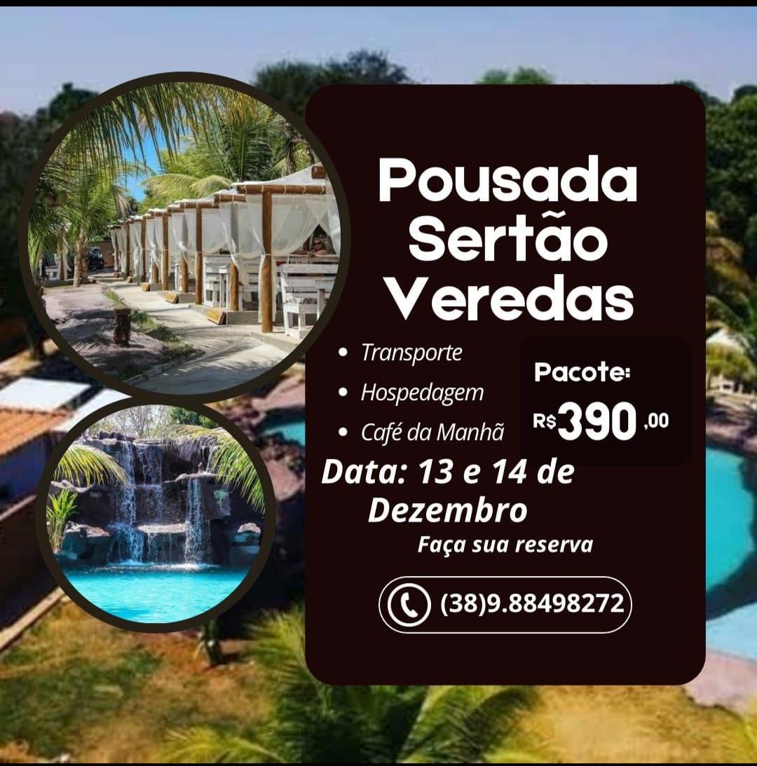 POUSADA SERTÃO VEREDAS 13 E 14 DEZEMBRO POUSADA SERTÃO VEREDAS 13 E 14 DEZEMBRO