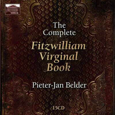 Fitzwilliam Virginal Book, complete (15CD)