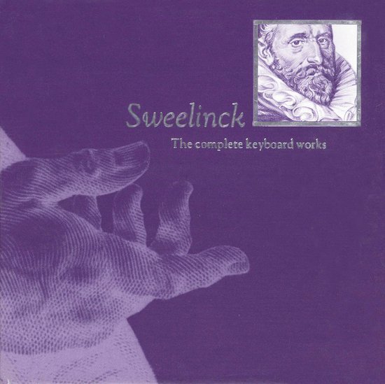 Sweelinck - Complete Keyboard Works
