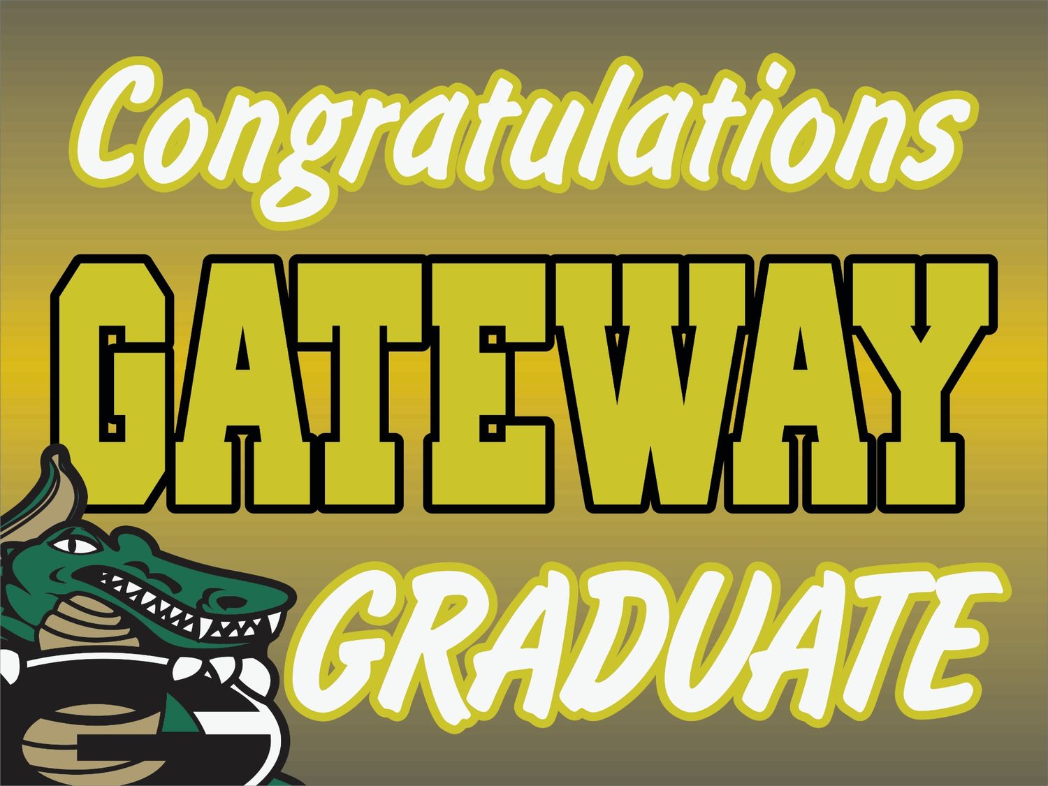 Gateway Senior Yard Signs