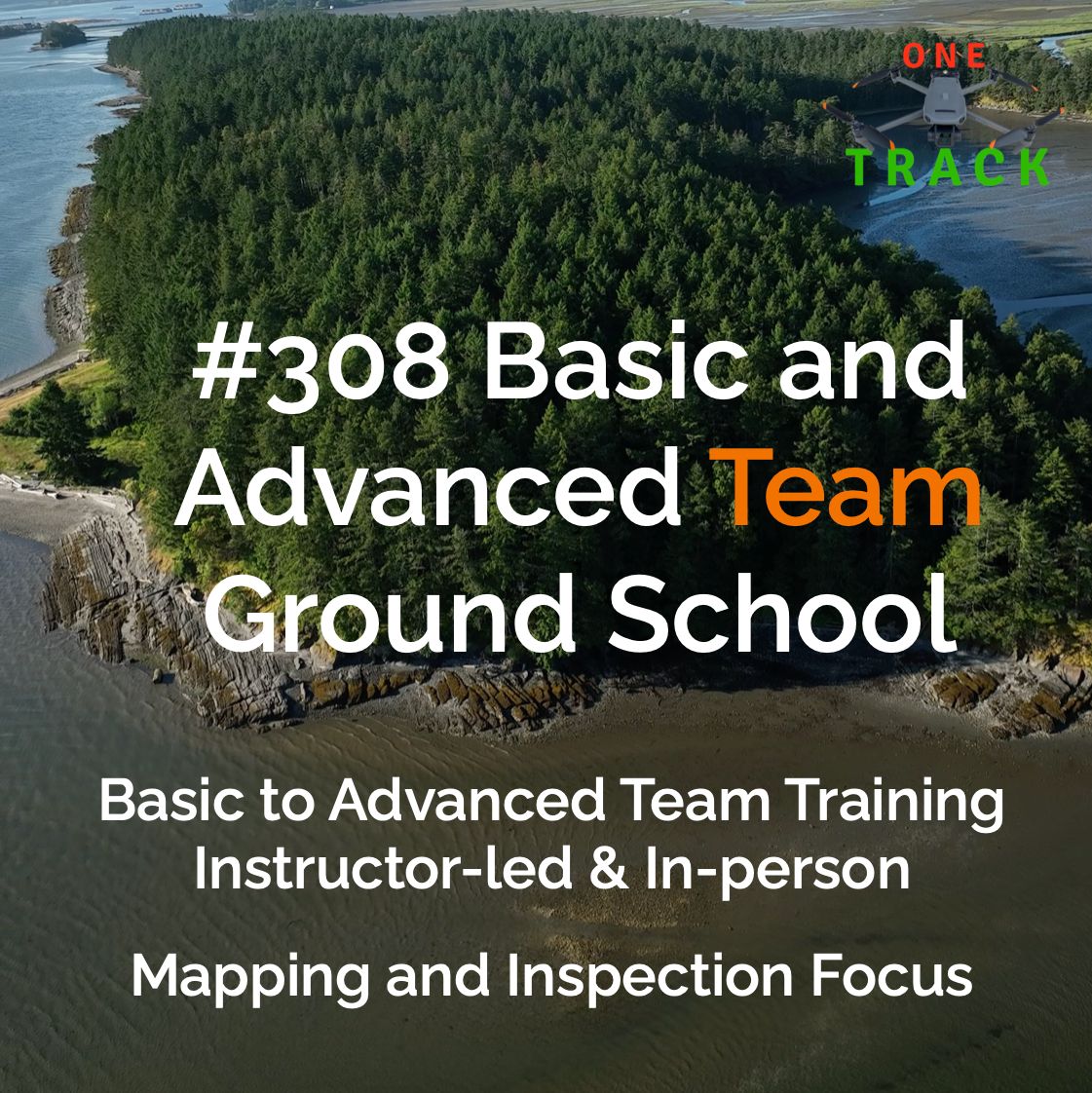 #308 Basic and Advanced Team Ground School #308 Basic and Advanced Team Ground School
