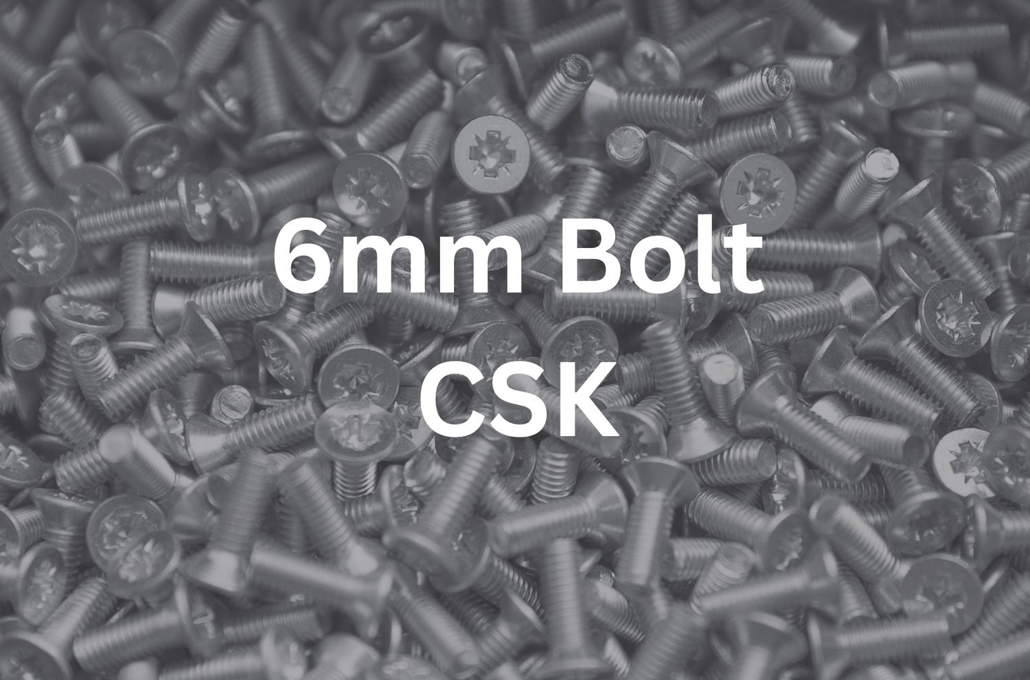 6mm x 16mm CSK Bolt