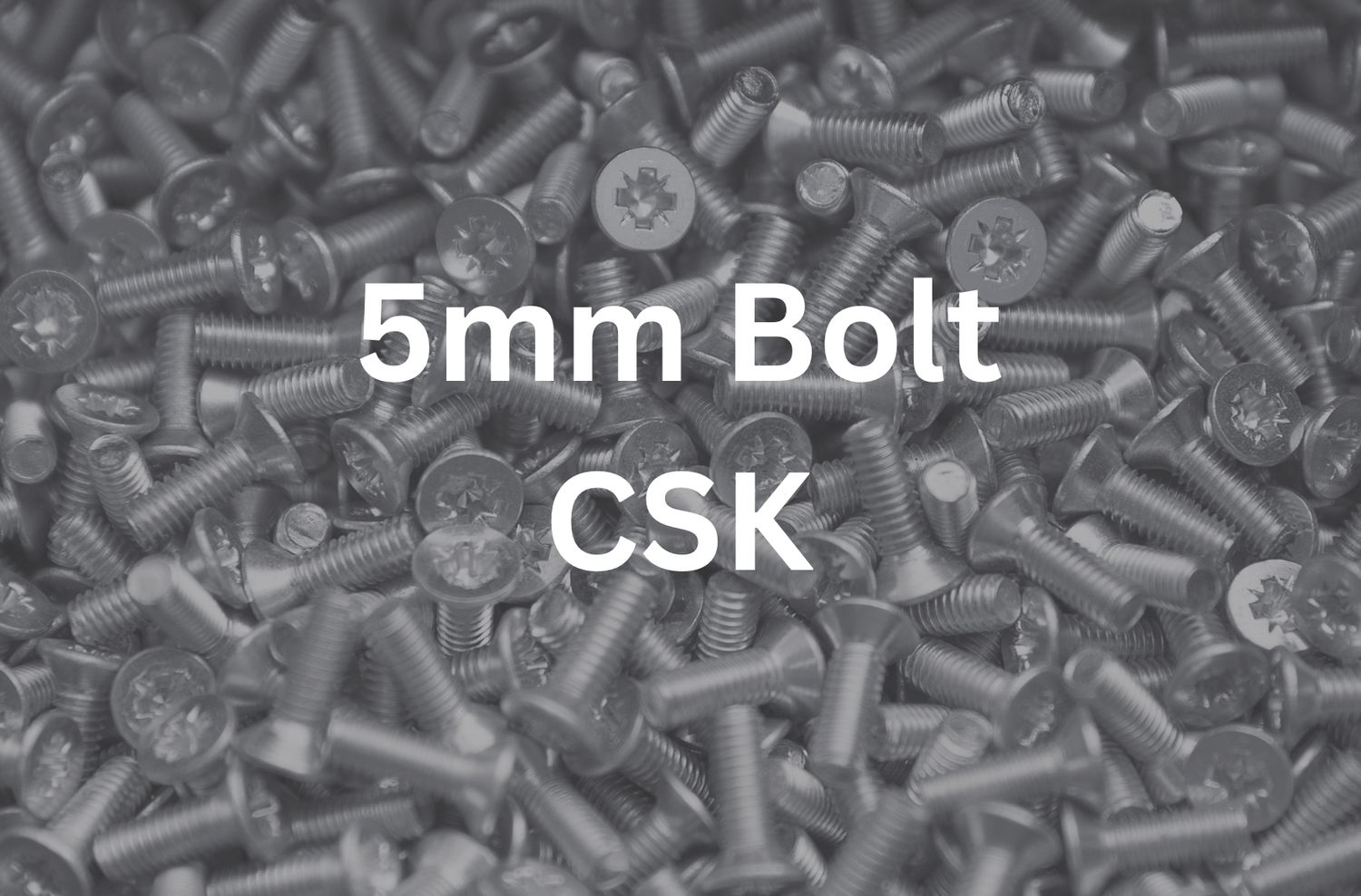 5mm x 16mm CSK Bolt