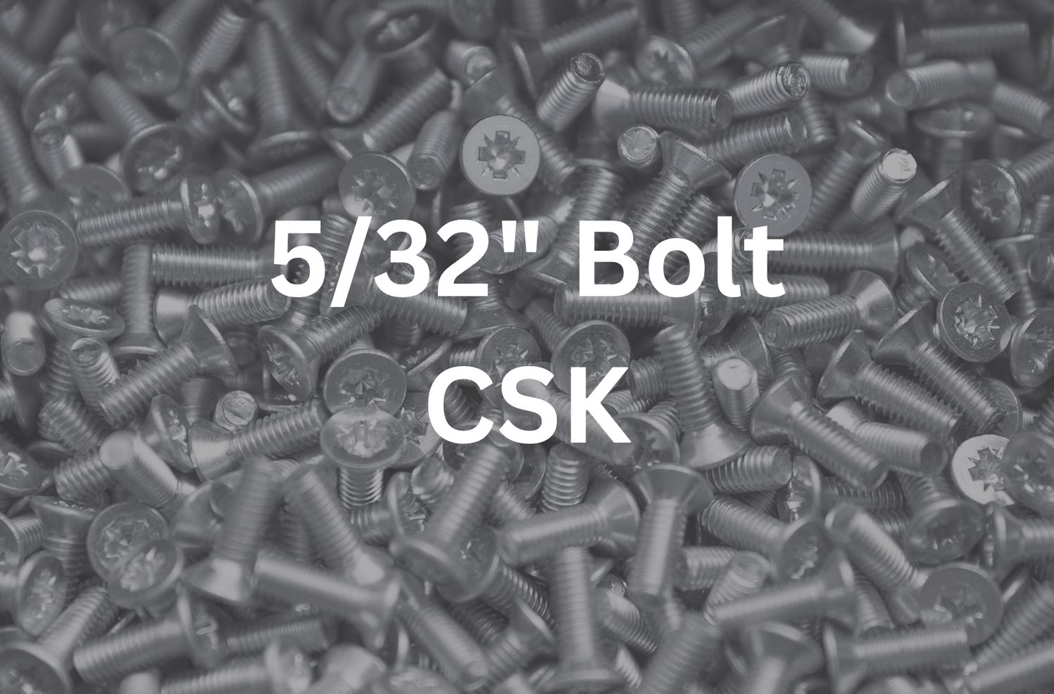 5/32&quot; x 1 1/2&quot; CSK Bolt