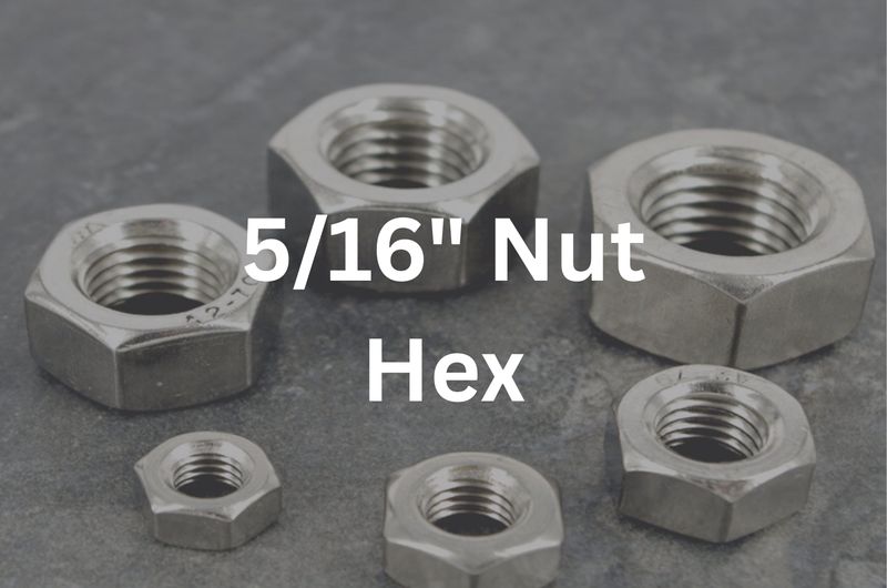5/16&quot; Hex Nut