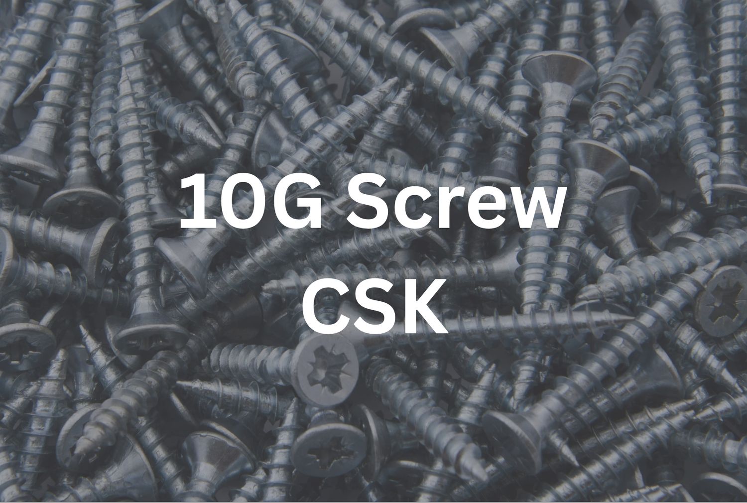 10G x 3/4&quot; CSK Screw