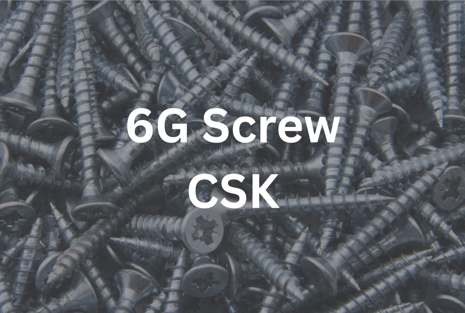 6G x 1 1/2&quot; CSK Screw