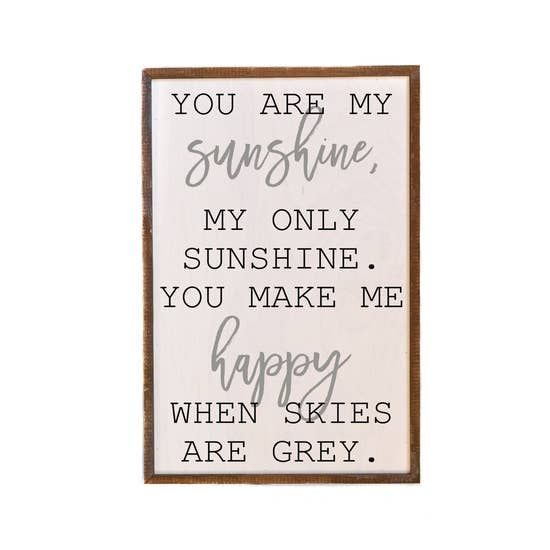 12x18 You Are My Sunshine Sign