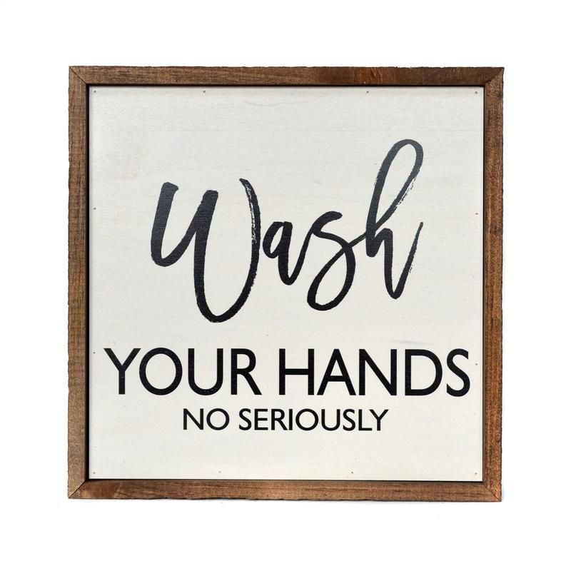 10x10 Wash Your Hands Seriously
