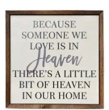 10x10 Someone We Love In Heaven Sign