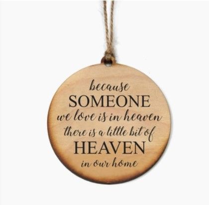 Heaven In Our Home Ornament