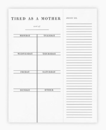 Tired As A Mother List Pad