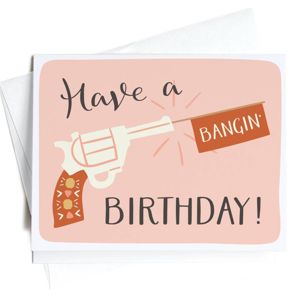 Bangin&#39; Birthday Greeting Card