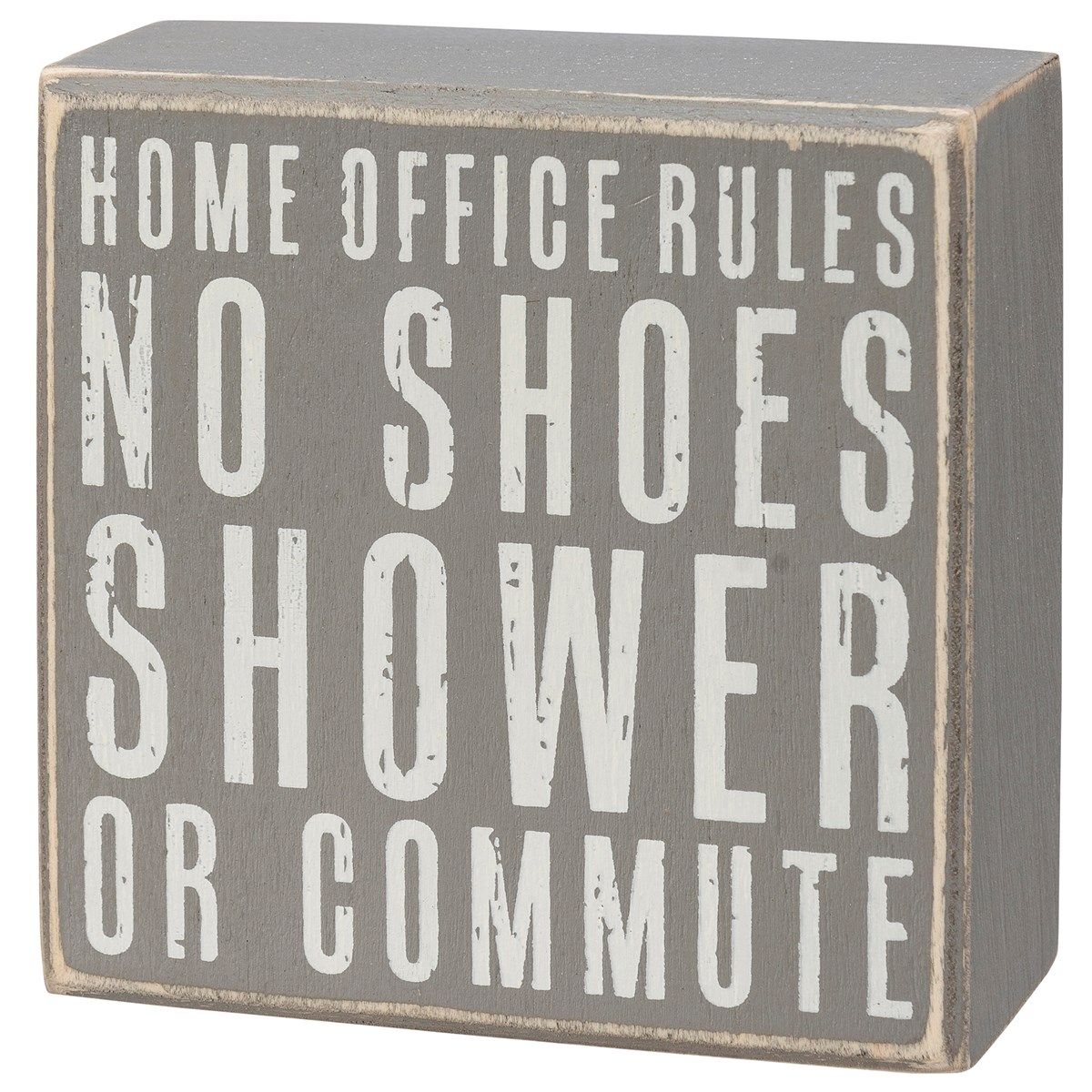 Home Office Rules Sign