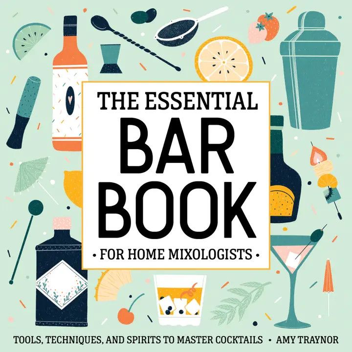 Essential Bar Book For Home Mixologists