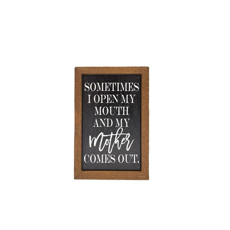 6x4 Open My Mouth Sign