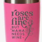 12oz Roses Are Fine Pink Tumbler