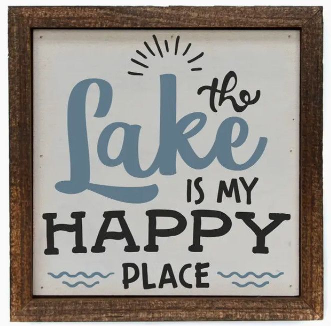 6x6 The Lake Is Sign