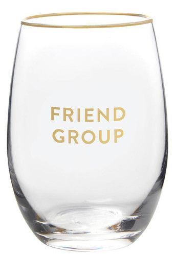 17oz. Friend Group Wine Glass