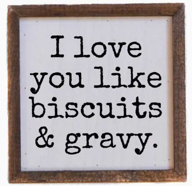 6x6 Biscuits &amp; Gravy Sign