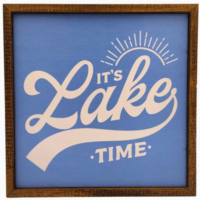 10x10 Lake Time Sign