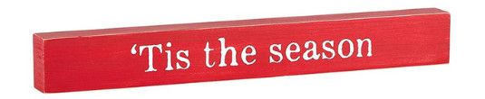 12" 'Tis the Season Wood Sign