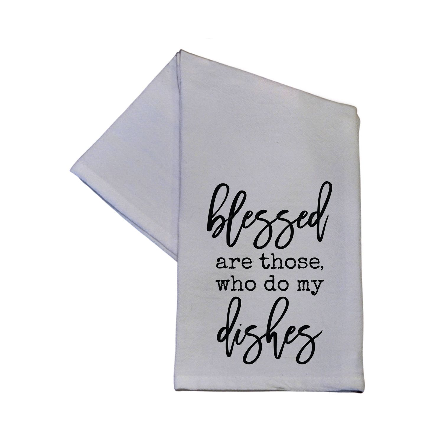 Blessed Are Those Tea Towel