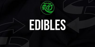 Edibles