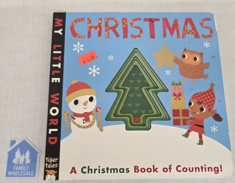 MY LITTLE WORLD CHRISTMAS A Christmas Book of Counting By tiger tales