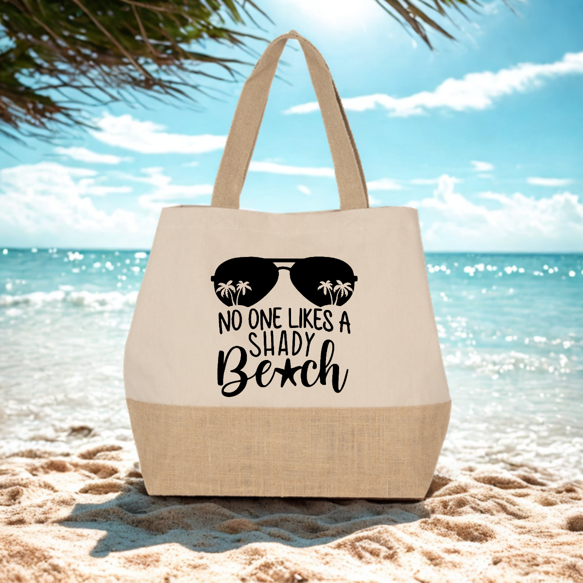 NO ONE LIKES A SHADY BEACH