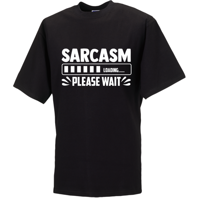 SARCASM LOADING, PLEASE WAIT (verschillende kleuren en maten)