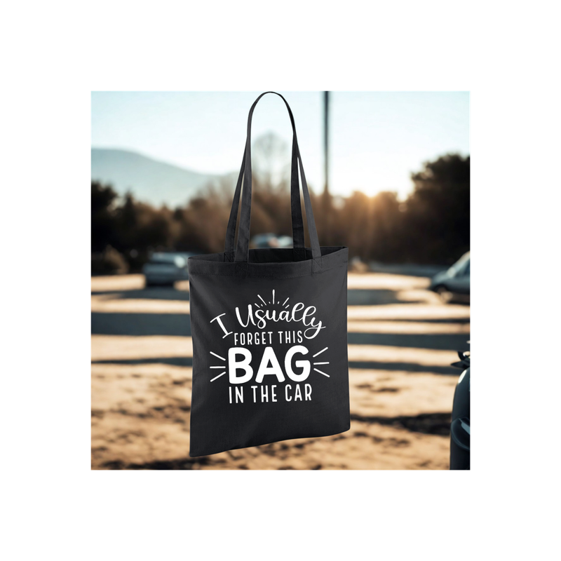 I USUALLY FORGET THIS BAG IN THE CAR