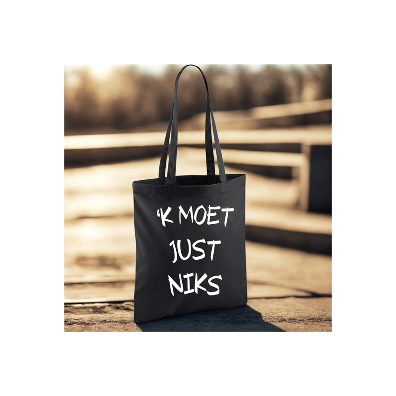 &#39;K MOET JUST NIKS
