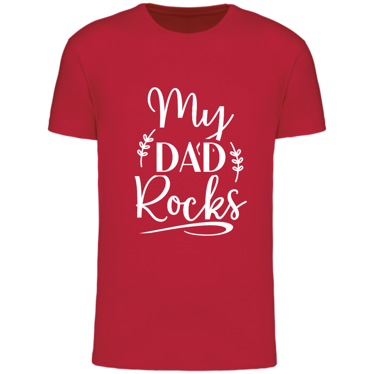 MY DAD ROCKS  (verschillende kleuren)