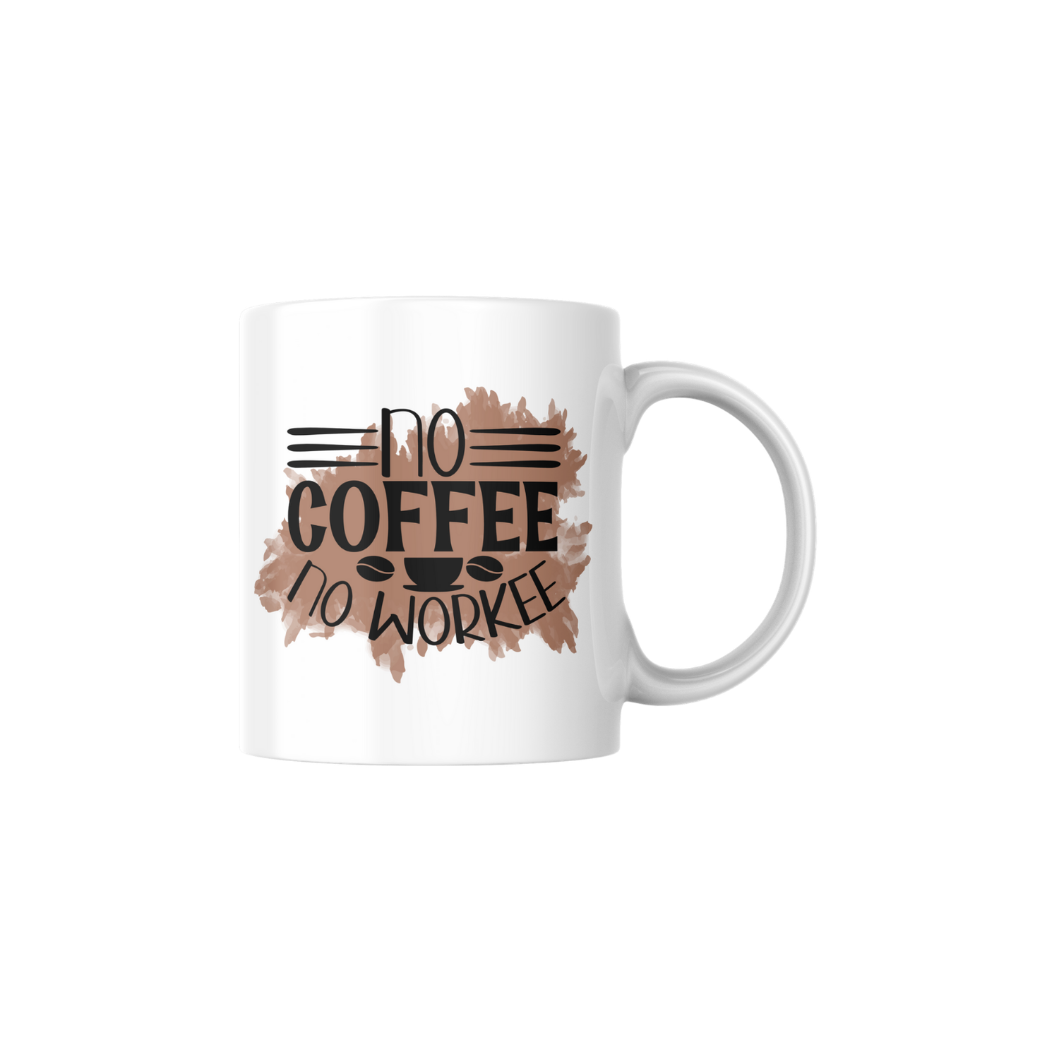 NO COFFEE NO WORKEE