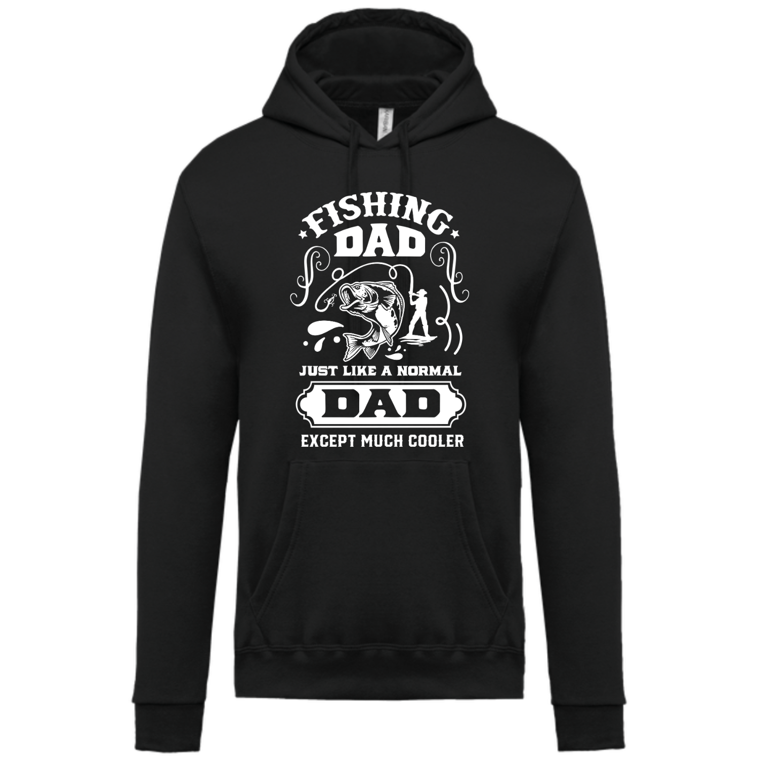 FISHING DAD, JUST LIKE A NORMAL DAD, EXCEPT MUCH COOLER