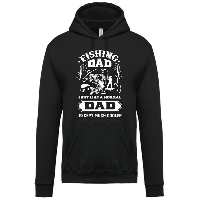 FISHING DAD, JUST LIKE A NORMAL DAD, EXCEPT MUCH COOLER