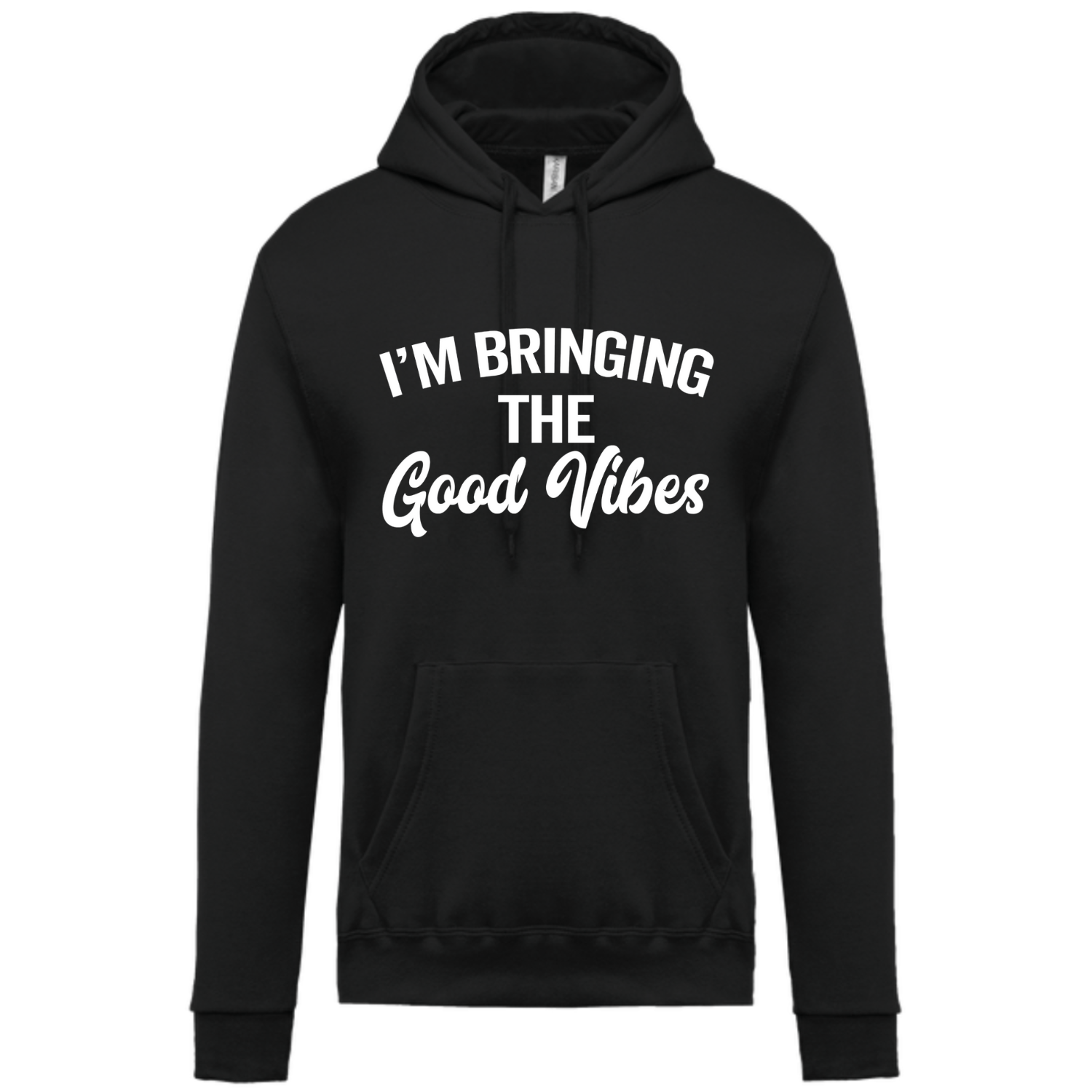 I&#39;M BRINGING THE GOOD VIBES